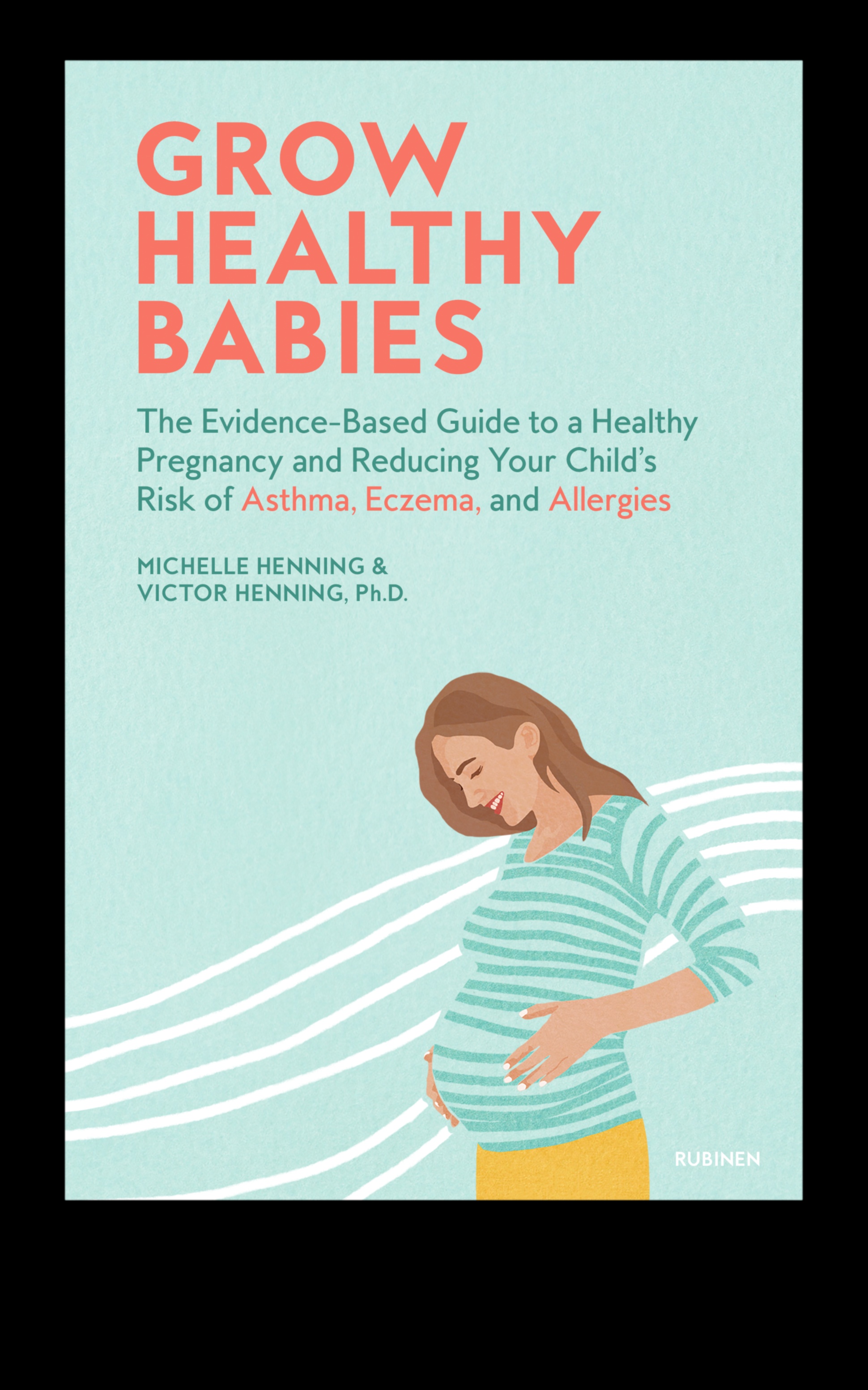 שומרי הצמיחה אסטרטגיות מוכחות לגידול ילד בריא 3 שומרי הצמיחה: אסטרטגיות מוכחות לבריאות תינוק