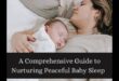 שלווה של שינה: פתיחת הסודות לשנת תינוקות מאושרת