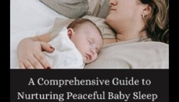 שלווה של שינה: פתיחת הסודות לשנת תינוקות מאושרת