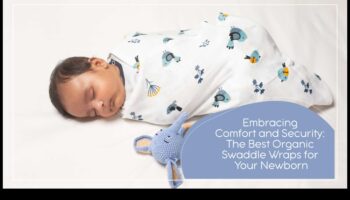 עטיפות בריאות: החתלות אורגניות לבריאות תינוק אופטימלית