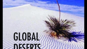 מדוע מדבריות ונופים צחיחים חשובים למחקר מדעי?